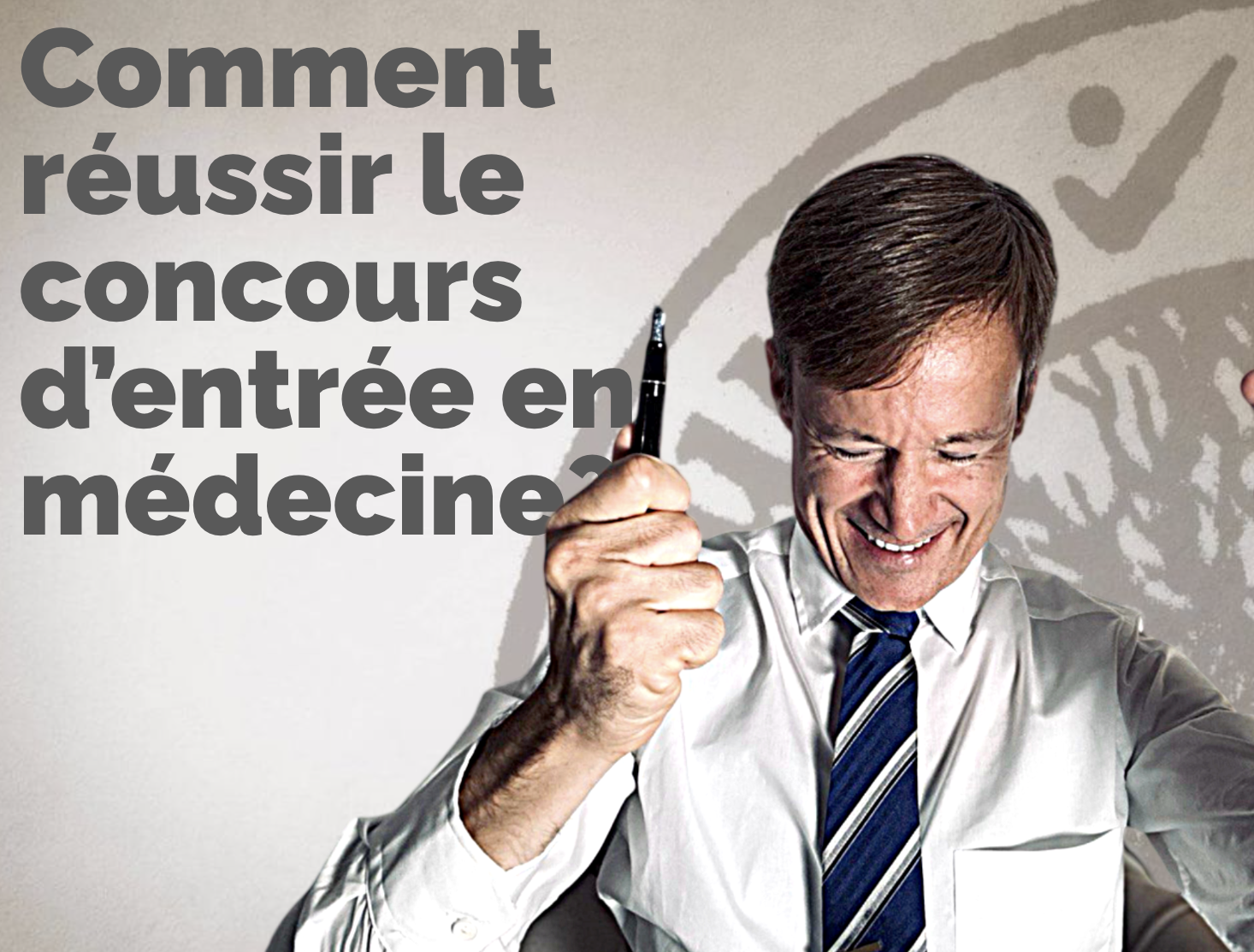 Réussir le concours d'entrée en médecine